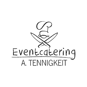 Eventcatering A. Tennigkeit